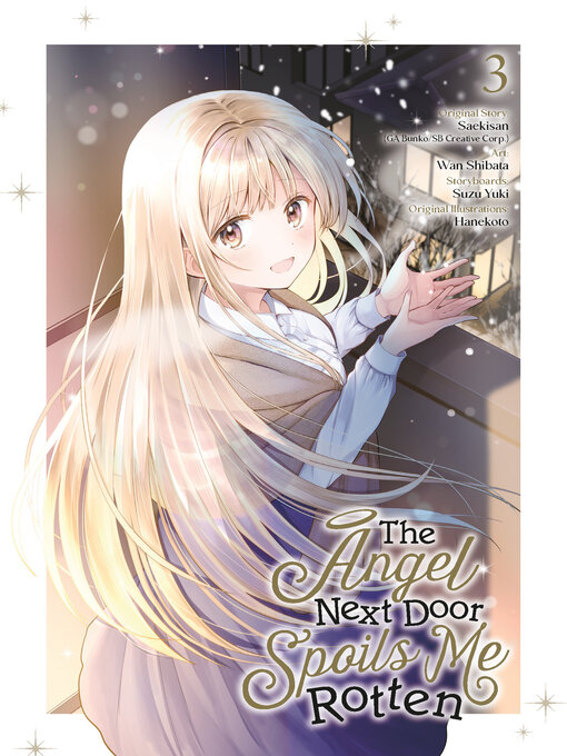 Title details for The Angel Next Door Spoils Me Rotten, Volume 3 by Saekisan - Available